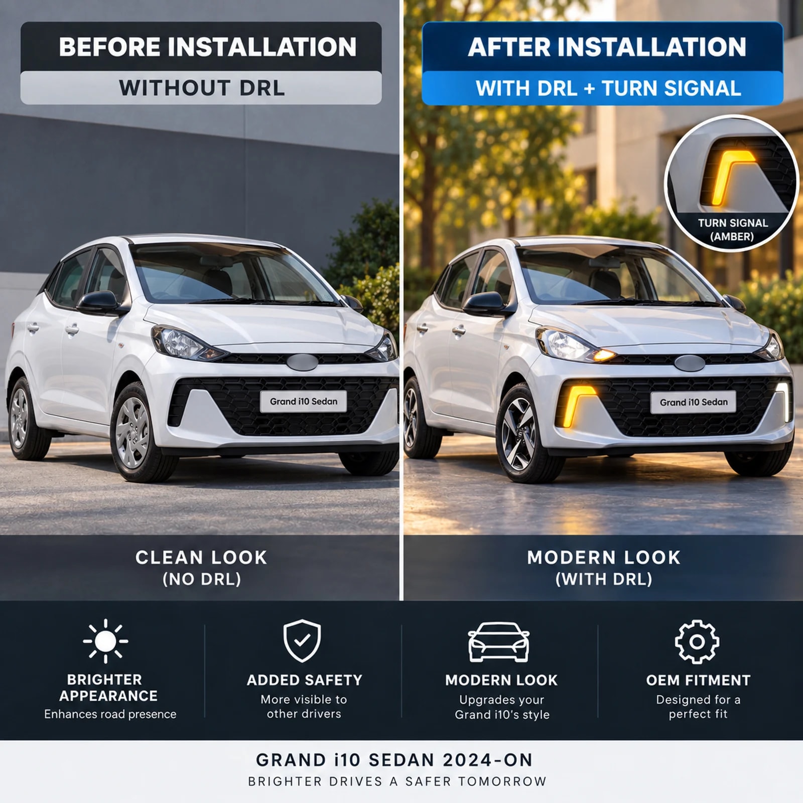 hyundai grand i10 sedan 2024 2026 drl installation before after